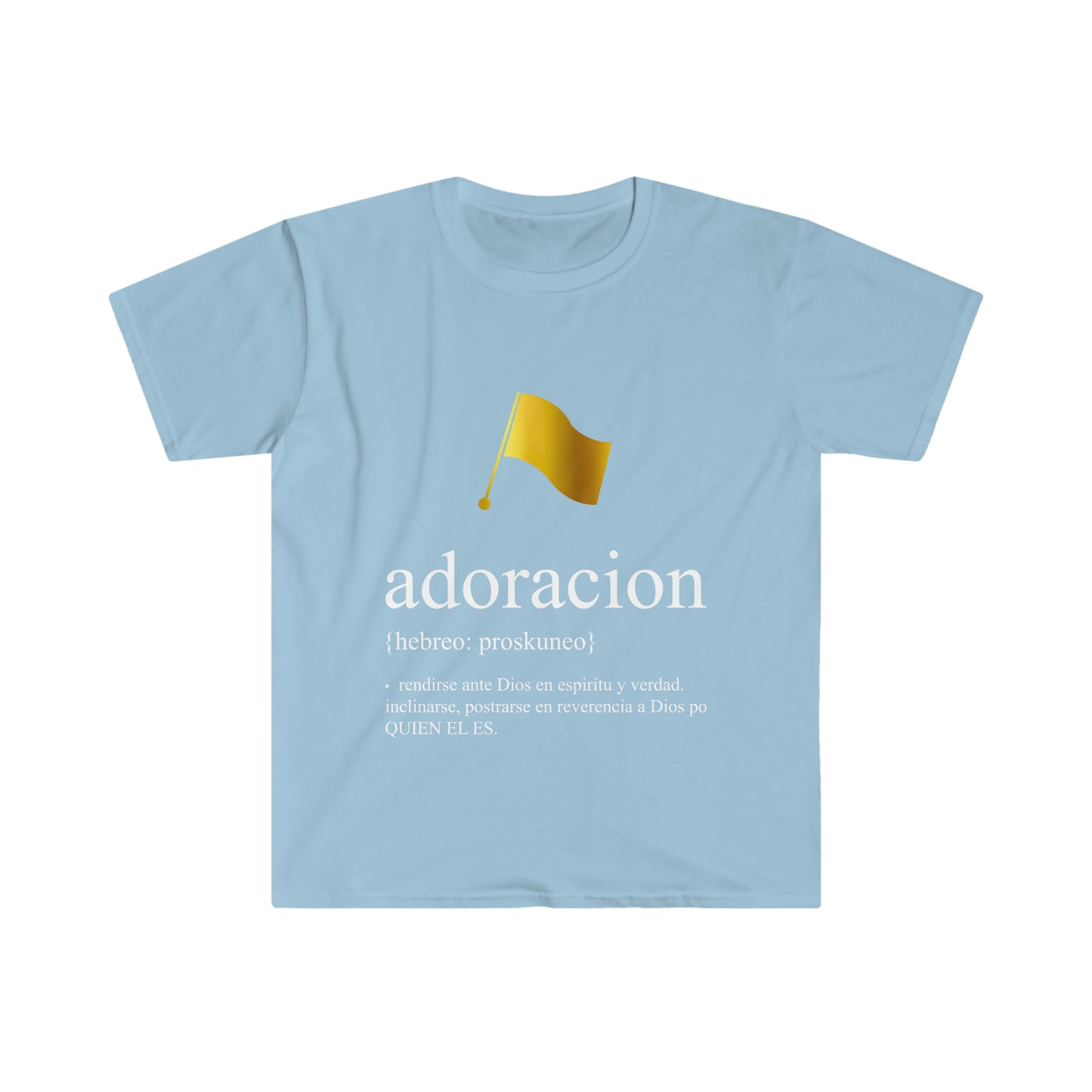 Shirt - Adoracion